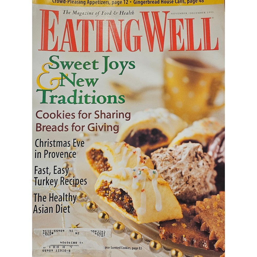 Eating Well Magazine Nov Dec 1995 Holiday Cookies Turkey Recipes Vintage